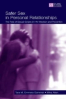 Image for Safer sex in personal relationships: the role of sexual scripts in HIV infection and prevention
