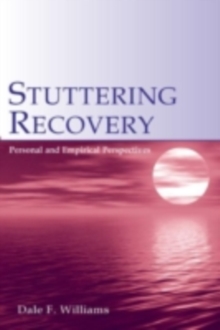 Image for Stuttering Recovery: Personal and Empirical Perspectives