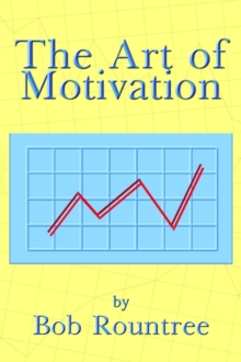 Image for The Art of Motivation