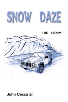 Image for Snow Daze: the Storm