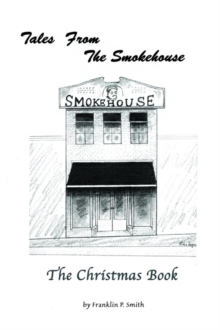 Image for The Smoke House Christmas Book