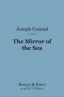 Image for Mirror of the Sea (Barnes & Noble Digital Library)