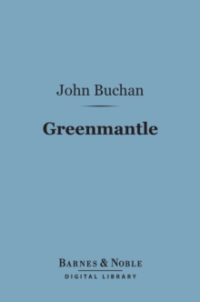 Image for Greenmantle (Barnes & Noble Digital Library)