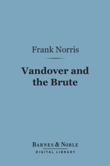 Image for Vandover and the Brute (Barnes & Noble Digital Library)