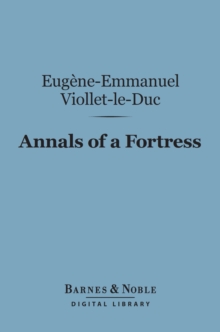 Image for Annals of a Fortress (Barnes & Noble Digital Library)