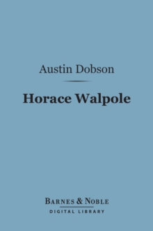 Image for Horace Walpole (Barnes & Noble Digital Library)