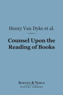 Image for Counsel Upon the Reading of Books (Barnes & Noble Digital Library)