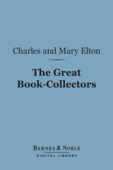 Image for Great Book-Collectors (Barnes & Noble Digital Library)