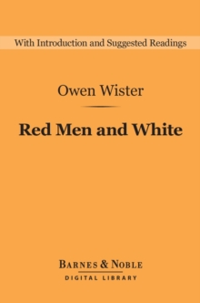Image for Red Men and White (Barnes & Noble Digital Library)