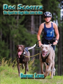 Image for Dog Scooter - The Sport for Dogs Who Love to Run