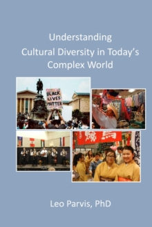 Image for Understanding Cultural Diversity in Today's Complex World