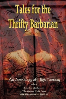 Image for Tales for the Thrifty Barbarian: An Anthology of High Fantasy