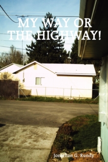 Image for My Way or the Highway!