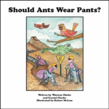 Image for Should Ants Wear Pants?