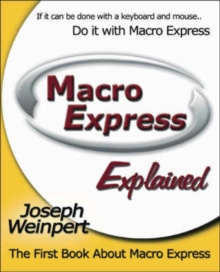 Image for Macro Express Explained