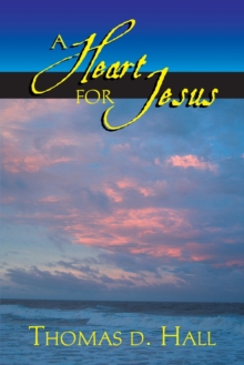 Image for A Heart for Jesus!