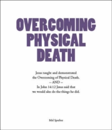 Image for Overcoming Physical Death