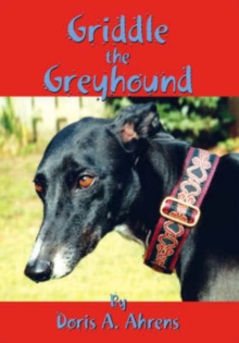 Image for Griddle the Greyhound