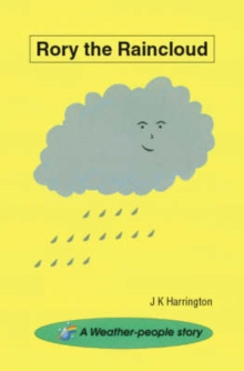 Image for Rory the Raincloud : A Weather-people Story