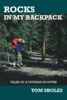 Image for Rocks in My Backpack : Tales of a Veteran Scouter