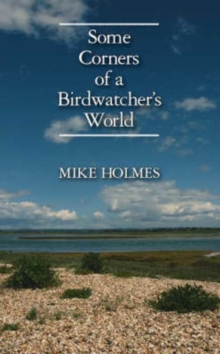 Image for Some Corners of a Birdwatcher's World