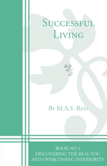 Image for Successful Living Book 1: Discovering the Real You and Overcoming Inferiority