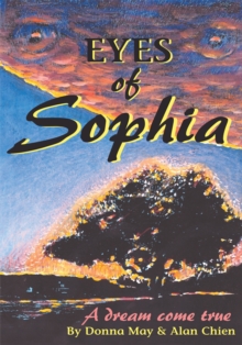 Image for Eyes of Sophia: A Dream Come True