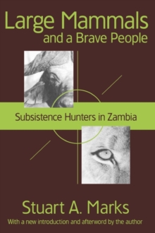 Large Mammals and a Brave People