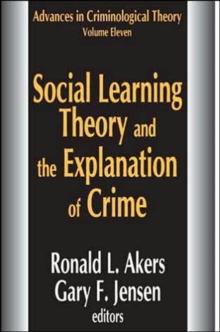 Social Learning Theory and the Explanation of Crime