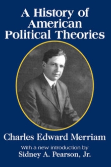 History of American Political Theories
