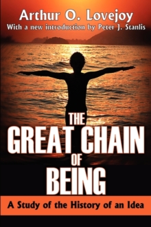 The Great Chain of Being: A Study of the History of an Idea