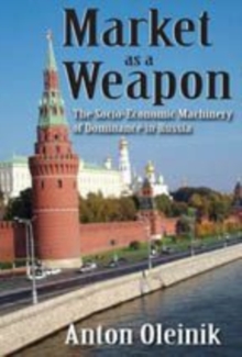 Market as a Weapon