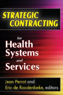 Strategic Contracting for Health Systems and Services