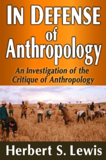 In Defense of Anthropology