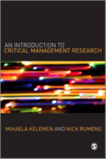 Introduction to Critical Management Research
