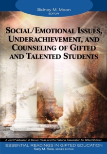 Image for Essential readings in gifted educationVol. 8: Social/emotional issues, underachievement, and counseling of gifted and talented students