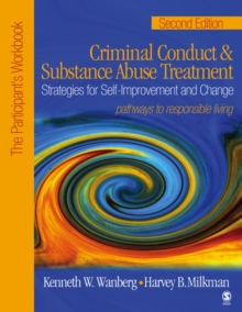 Image for Criminal Conduct and Substance Abuse Treatment: Strategies For Self-Improvement and Change, Pathways to Responsible Living