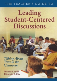 Image for The Teacher's Guide to Leading Student-Centered Discussions