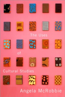 Image for The uses of cultural studies  : a textbook