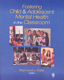 Fostering Child and Adolescent Mental Health in the Classroom