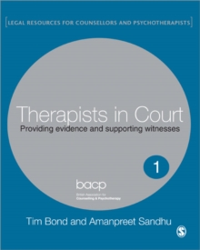 Therapists in Court: Providing Evidence and Supporting Witnesses