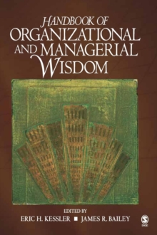 Handbook of Organizational and Managerial Wisdom