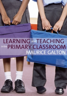 Image for Learning and teaching in the primary classroom