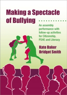 Image for Making a Spectacle of Bullying