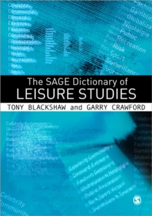 Image for The SAGE Dictionary of Leisure Studies