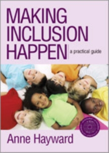 Image for Making Inclusion Happen : A Practical Guide