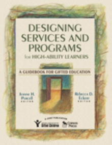 Image for Designing Services and Programs for High-Ability Learners