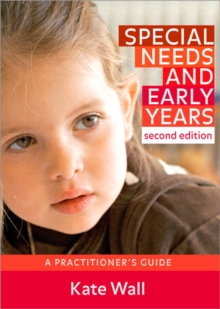 Image for Special needs and early years  : a practitioner's guide