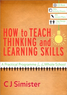 Image for How to teach thinking and learning skills  : a practical programme for the whole school