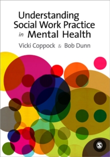 Image for Understanding social work practice in mental health